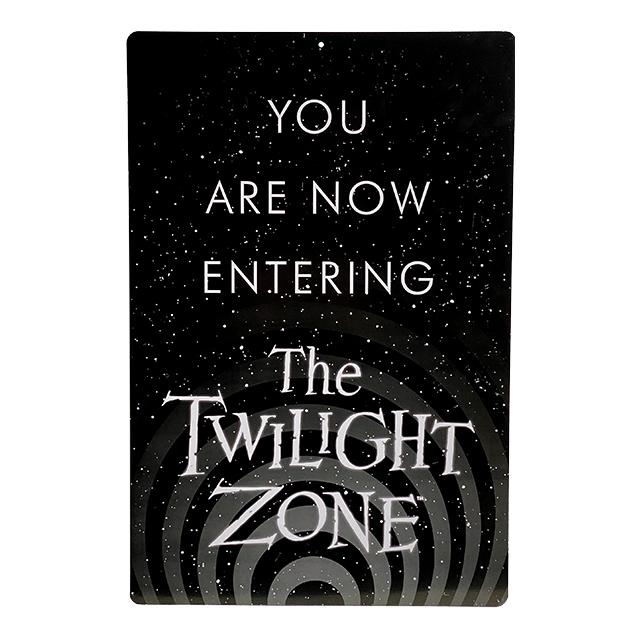 The Twilight Zone - You Are Now Entering Metal Sign product image 2, provided for visual reference and product detail review